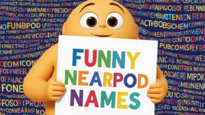 funny nearpod names