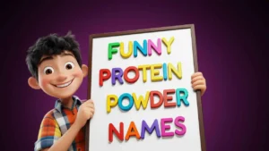 funny protein powder names
