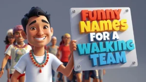 funny names for a walking team