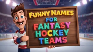funny names for fantasy hockey teams